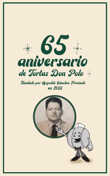 65 aniversaio de Tortas Don Polo